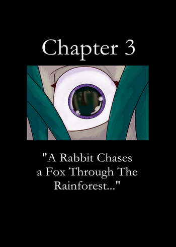 The Broken Mask 3 - A Rabbit Chases A Fox Through The Rainforest
